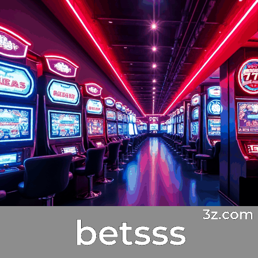 Betsss: Plataforma de Apostas Confiável e Segura