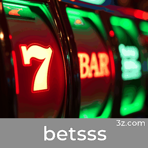 Betsss: Plataforma de Apostas Confiável e Segura